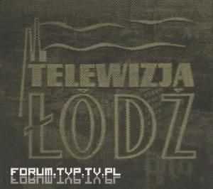 Telewizja Łódź - TVP S.A. oddział w Łodzi. Więcej na: www.forum.tvp.tv.pl